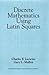 Discrete Mathematics Using Latin Squares