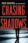 Chasing Shadows: ...