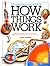 The Random House Book of How Things Work