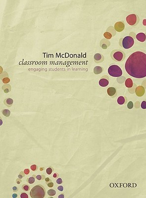 Classroom Management: Engaging Students in Learning (Paperback)