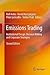 Emissions Trading: Institutional Design, Decision Making and Corporate Strategies