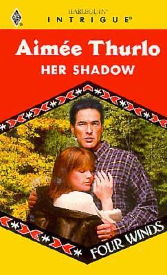 Her Shadow (Four Winds, #3)