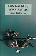 Los galgos, los galgos