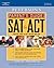 Peterson's Parent's Guide To The Sat & Act by Linda Bizer