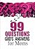 99 Questions God's Answers For Moms