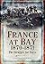 France at Bay 1870-1871: Th...