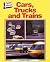 Cars, Trucks, and Trains (F...
