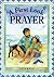 A First Look: Prayer