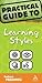 The Practical Guide to Learning Styles by Barbara Prashnig