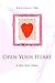 Open Your Heart