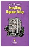 Everything Happens Today