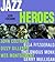 Jazz Heroes: John Coltrane,...