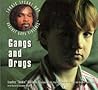 Gangs and Drugs