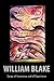 Songs of Innocence and of Experience by William Blake Songs of Innocence and of Experience by William Blake
