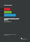 See this Sound: Audiovisuology 2 See this Sound: Audiovisuology 2