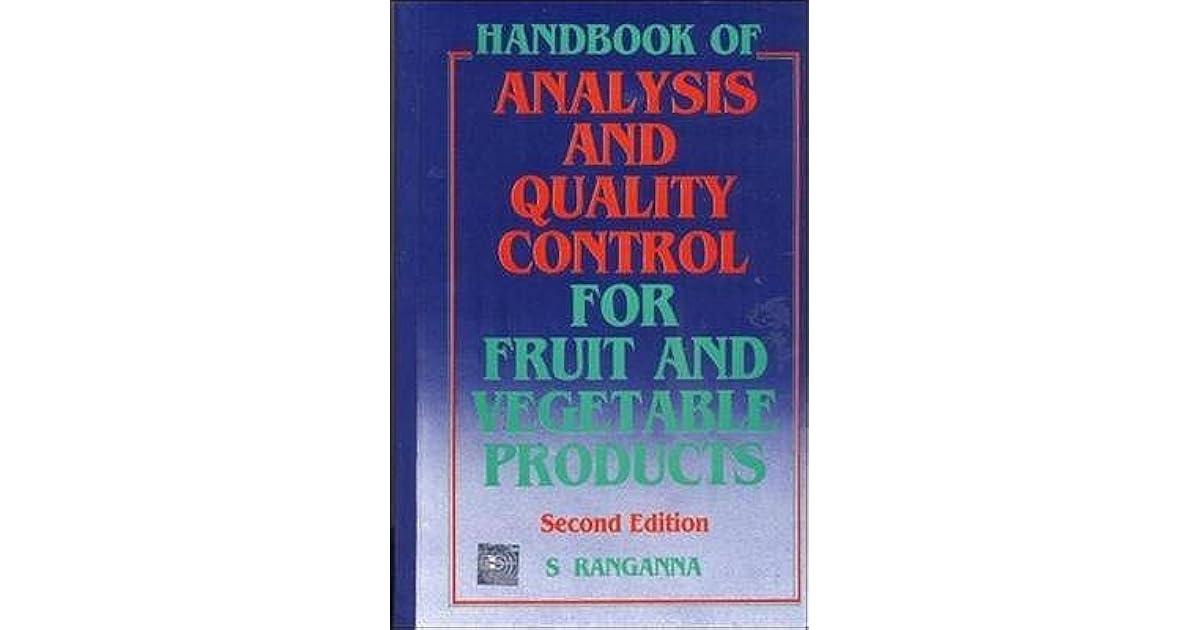 Manual of Analysis of Fruit & by Ranganna