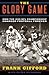The Glory Game by Frank Gifford