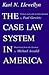 The Case Law System in America by Karl N. Llewellyn