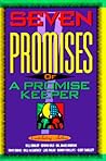 Seven Promises of a Promise Keeper