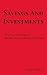 Savings and Investments: Wh...