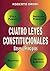 Cuatro Leyes Constitucionales (Spanish Edition)