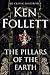 The Pillars of the Earth by Ken Follett