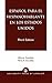 Espanol Para el Hispanohablante en los Estados Unidos