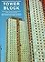 Tower Block: Modern Public Housing in England, Scotland, Wales, and Northern Ireland