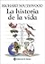 La Historia De La Vida / The Story of Life (Spanish Edition)