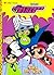 The Powerpuff Girls: Save t...