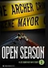 Open Season by Archer Mayor