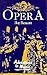 Adventures in Music Opera A...