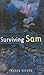 Surviving Sam