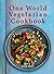One World Vegetarian Cookbook