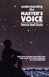 Understanding the Masters Voice Understanding the Masters Voice