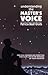 Understanding the Masters Voice