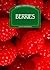 Berries (Firefly Gardener's Guide)