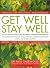 Get Well, Stay Well