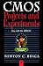 CMOS Projects and Experiments: Fun with the 4093 Integrated Circuit (Electronic Circuit Investigator Series)