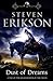 Dust of Dreams: Malazan Book of the Fallen 9