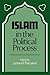 Islam in the Political Process