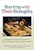 Starting With Their Strengths: Using the Project Approach in Early Childhood Special Education (Early Childhood Education Series)