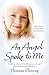 Angel Spoke to Me by Theresa Cheung