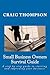 Small Business Owners Survival Guide by Craig    Thompson