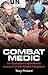 Combat Medic: An eyewitness...