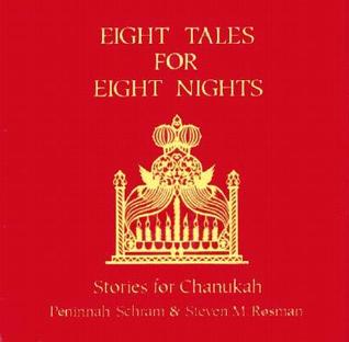 Eight Tales for Eight Nights: Stories for Chanukah (Paperback)