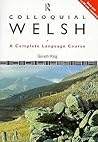 Colloquial Welsh (Colloquial Series)