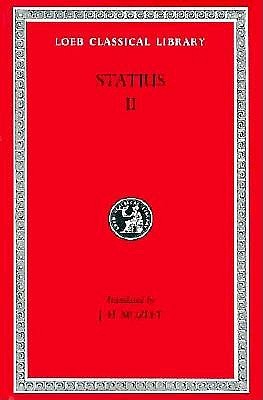 Volume II. Thebaid, Books 5-12. Achilleid. (Loeb Classical Library)
