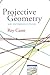 Projective Geometry: An Introduction (Oxford-Warburg Studies)