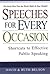 Speeches for Every Occasion...